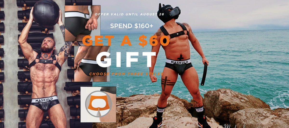 Spend $160 on anything and get $60 rubber-look briefs, choose from three styles, for FREE!
