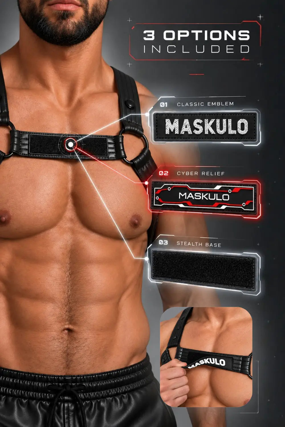 Explanatory graphic for MASKULO male harnesses showing a cropped male torso wearing a black PU leather harness. Text reads '3 OPTIONS INCLUDED' and lists 3 possibilities of branding patches for this apparel accessory: a black PVC patch with a huge Maskulo branding, a similar patch with a smaller brand name, and an option not to attach these velcro patches and leave the Velcro base only